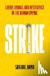 Bond, Sarah E - Strike