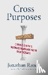 Rauch, Jonathan - Cross Purposes