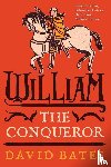 Bates, David - William the Conqueror