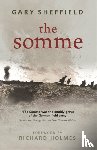 Sheffield, Dr Gary - The Somme