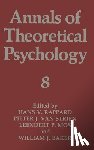 Baker, W. J. - Annals of Theoretical Psychology: Volume 8