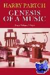 Partch, Harry - Genesis Of A Music - An Account Of A Creative Work, Its Roots, And Its Fulfillments, Second Edition