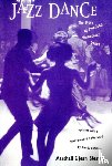 Stearns, Jean, Stearns, Marshall - Jazz Dance