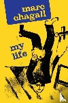 Chagall, Marc - My Life
