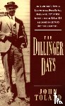 Toland, John - The Dillinger Days