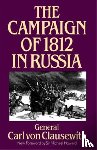 Von Clausewitz, Carl - The Campaign Of 1812 In Russia
