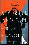 Mussolini, Benito - My Rise And Fall