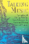 Duckworth, William - Talking Music: Conversations with John Cage, Philip Glass, Laurie Anderson, and 5 Generations of American Experimental Composers