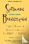 Kanfer, Stefan - Serious Business: The Art and Commerce of Animation in America from Betty Boop to Toy Story