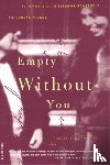 Streitmatter, Rodger - Empty Without You