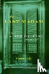 Christine Wiltz - The Last Madam