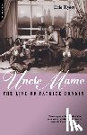 Myers, Eric - Uncle Mame: The Life of Patrick Dennis