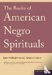Johnson, J. Rosamond, Johnson, James - The Books Of American Negro Spirituals