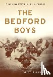 Alex Kershaw - The Bedford Boys