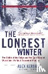 Alex Kershaw - The Longest Winter