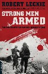Leckie, Robert - Strong Men Armed (Media tie-in)