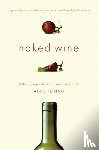 Feiring, Alice - Naked Wine