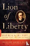 Unger, Harlow Giles - Lion of Liberty