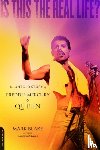 Blake, Mark - Is This the Real Life?: The Untold Story of Queen