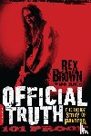 Brown, Rex - Official Truth, 101 Proof