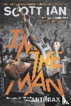 Ian, Scott - I'm the Man
