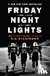 H. G. Bissinger - Friday Night Lights, 25th Anniversary Edition