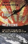 John Wukovits - Hell from the Heavens