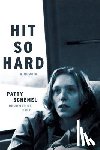 Schemel, Patty - Hit So Hard