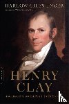 Unger, Harlow Giles - Henry Clay