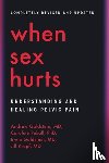 Goldstein, Andrew, Pukall, Caroline, Goldstein, Irwin, Krapf, Jill - When Sex Hurts
