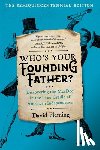 Fleming, David - Who's Your Founding Father?: Discovering the Mecdec in the True Cradle of American Independence