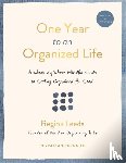 Leeds, Regina - One Year to an Organized Life