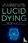 Parnia, Sam - Lucid Dying