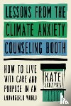 Schapira, Kate - Lessons from the Climate Anxiety Counseling Booth