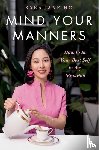 Ho, Sara Jane - Mind Your Manners