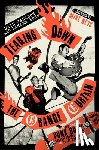 Jackson, Nate - Tearing Down the Orange Curtain: How Punk Rock Brought Orange County to the World