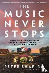 Shapiro, Peter, Budnick, Dean - The Music Never Stops