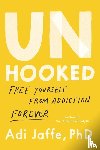 PhD, Adi Jaffe, Phd, Adi Jaffe - Unhooked