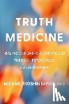 PsyD, Michael Ryoshin Sapiro - Truth Medicine