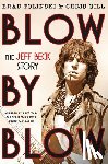 Tolinski, Brad - Blow by Blow: The Jeff Beck Story