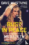 Mustaine, Dave, Selvin, Joel - Rust in Peace