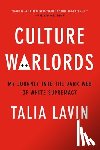 Lavin, Talia - Culture Warlords