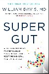 Davis, William - Davis, W: Super Gut