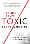 Sarkis, Stephanie M - Healing from Toxic Relationships