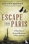 Harding, Stephen - Escape from Paris