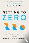 Gaddis, Jayson - Getting to Zero