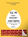 Shopsin, Kenny, Carreno, Carolynn - Eat Me