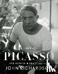 Richardson, John - A Life of Picasso