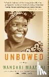 Maathai, Wangari - UNBOWED