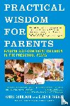 Schulman, Nancy, Birnbaum, Ellen - Practical Wisdom for Parents